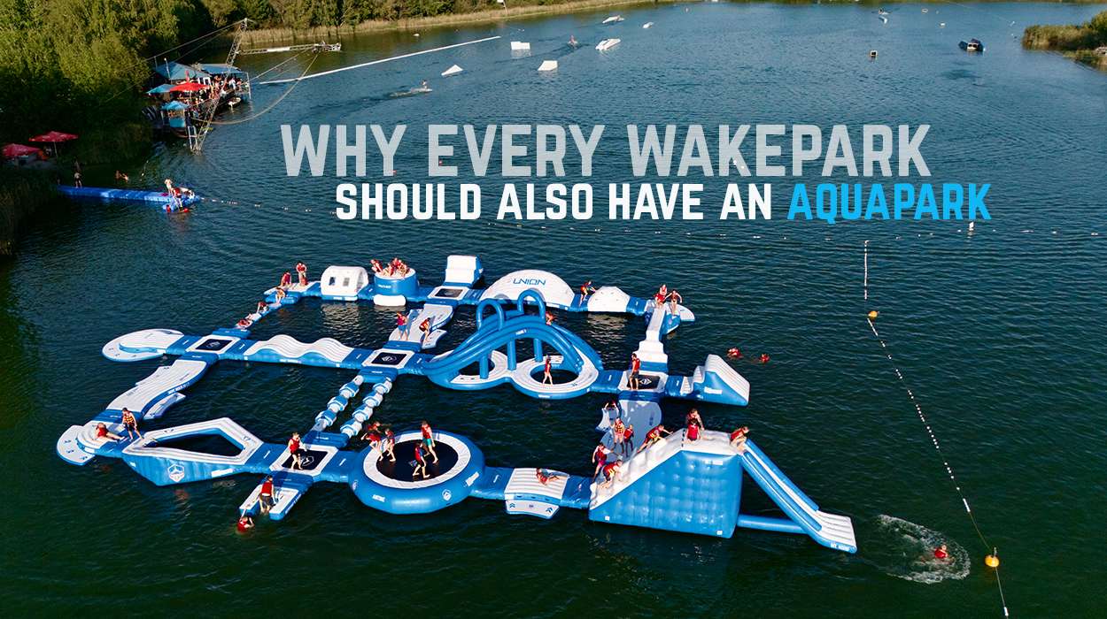 Warum jeder Cablepark auch einen Aquapark haben sollte